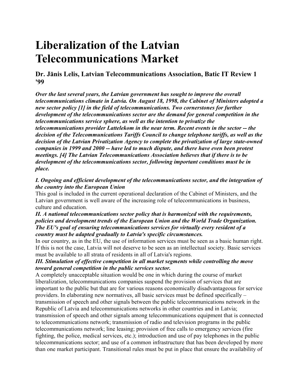 Liberalization of the Latvian Telecommunications Market