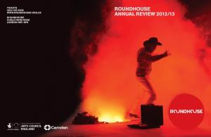 Roundhouse Annual Review 2012/13