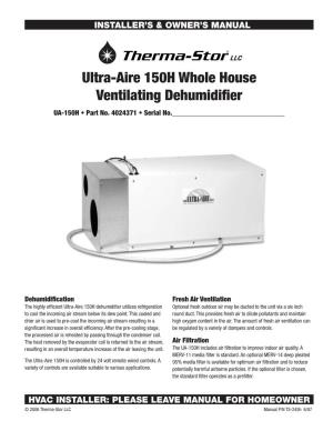 Ultra-Aire 150H Whole House Ventilating Dehumidifier UA-150H • Part No