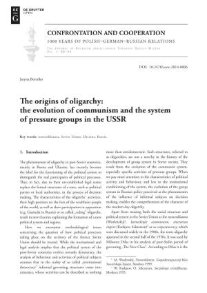 The Origins of Oligarchy: the Evolution of Communism and the System of Pressure Groups in the USSR