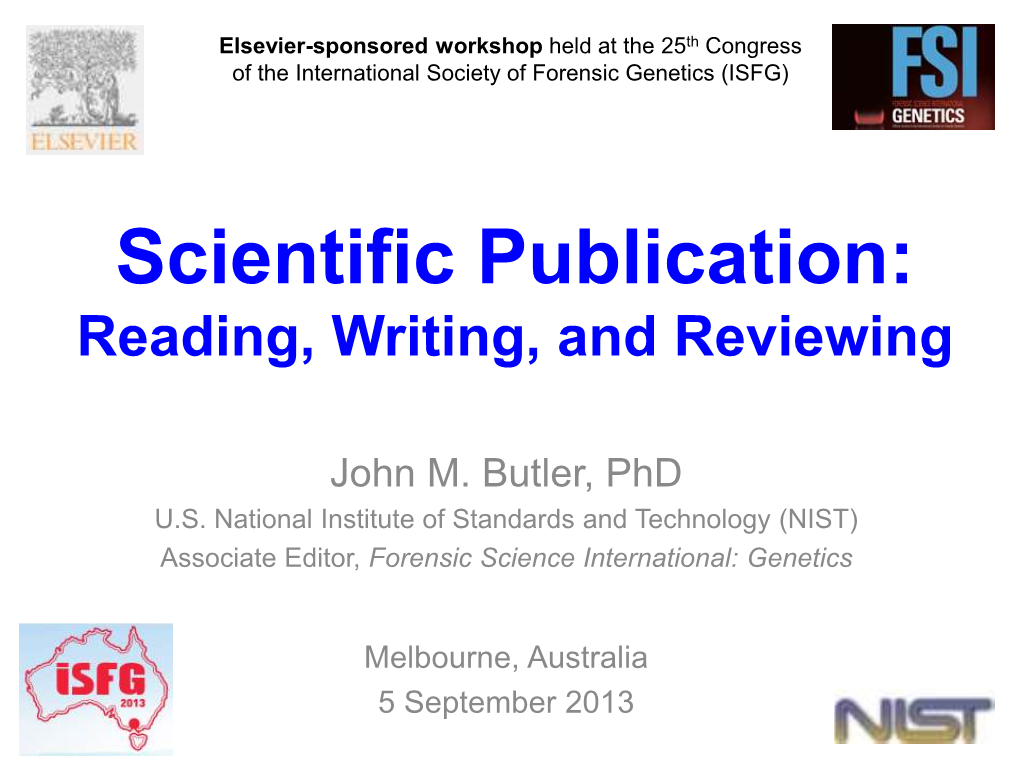 Some Thoughts on Writing and Reviewing Scientific Articles