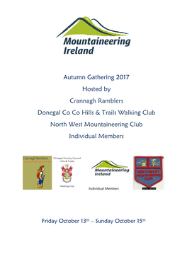 Autumn Gathering 2017 Hosted by Crannagh Ramblers Donegal Co