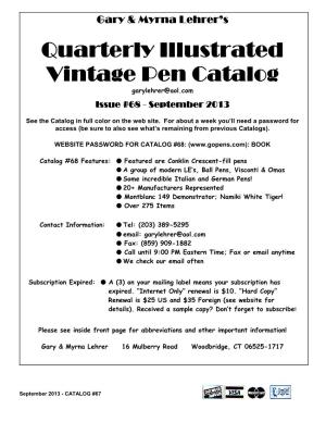 Quarterly Illustrated Vintage Pen Catalog Garylehrer@Aol.Com Issue #68 - September 2013