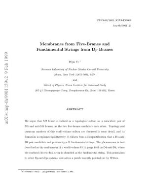 Membranes from Five-Branes and Fundamental Strings from Dp Branes