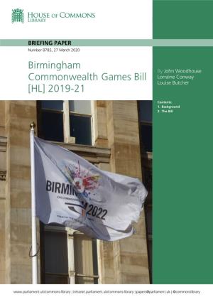 Birmingham Commonwealth Games Bill [HL] 2019-21
