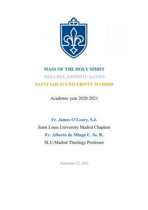 Mass of the Holy Spirit Misa Del Espíritu Santo Saint Louis University Madrid