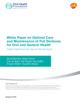 White Paper on Optimal Care and Maintenance of Full Dentures for Oral and General Health Global Task Force for Care of Full Dentures