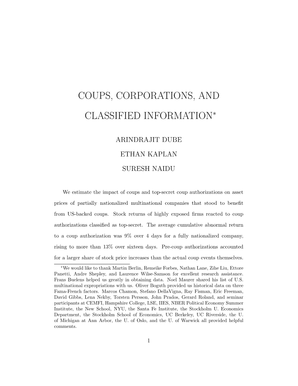 Coups, Corporations, and Classified Information∗