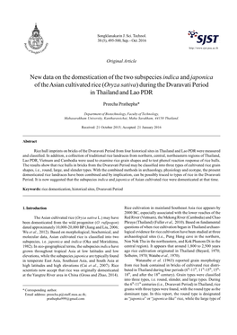New Data on the Domestication of the Two Subspecies Indica and Japonica of the Asian Cultivated Rice (Oryza Sativa) During the D