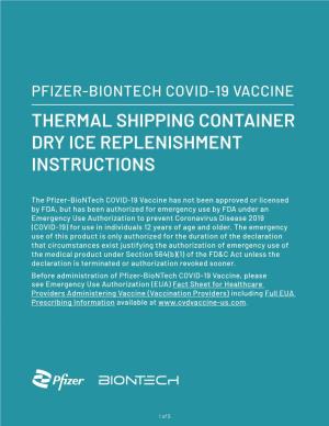 Thermal Shipping Container Dry Ice Replenishment Instructions