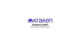 Kraken Jan 2020 BTC Vol Report