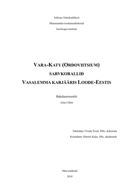Vara-Katy (Ordoviitsium) Sarvkorallid Vasalemma Karjääris Loode-Eestis