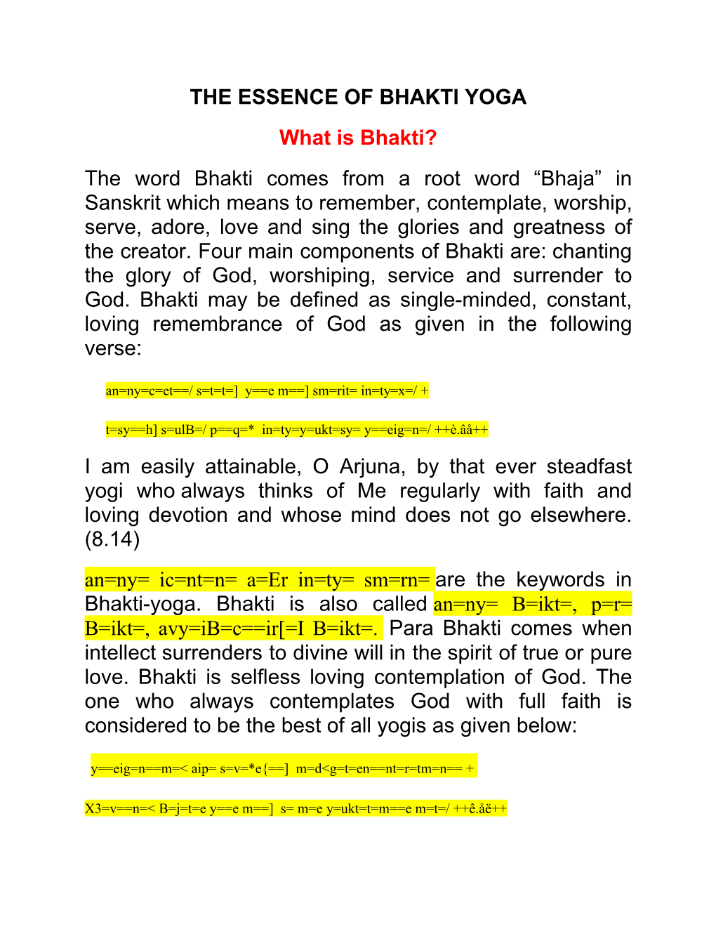 THE ESSENCE of BHAKTI YOGA What Is Bhakti?