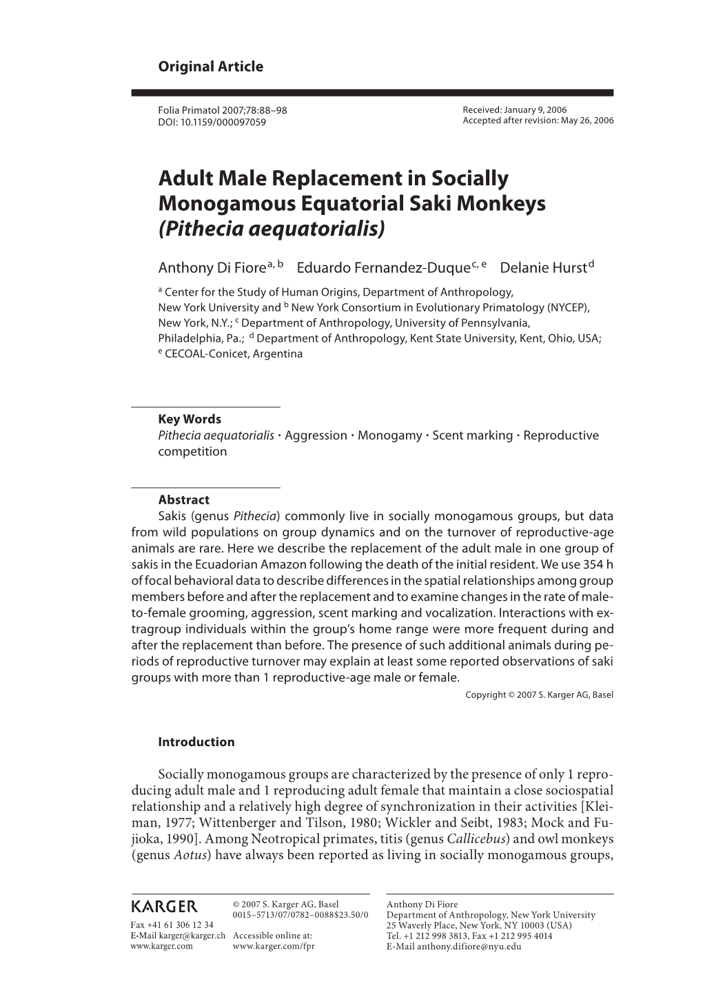 Adult Male Replacement in Socially Monogamous Equatorial Saki Monkeys (Pithecia Aequatorialis)