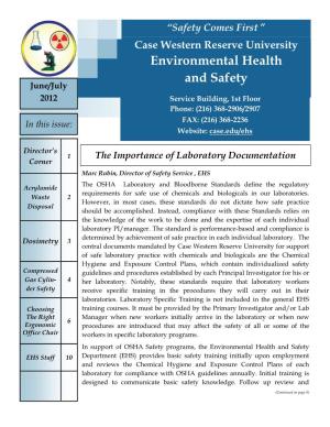 Environmental Health and Safety June/July 2012 Service Building, 1St Floor Phone: (216) 368-2906/2907 in This Issue: FAX: (216) 368-2236 Website: Case.Edu/Ehs