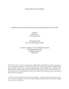 Nber Working Paper Series Markups, Gaps, and The