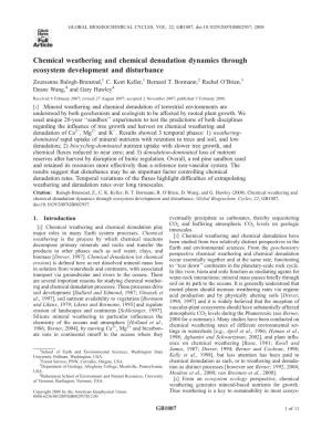 Chemical Weathering and Chemical Denudation Dynamics Through Ecosystem Development and Disturbance Zsuzsanna Balogh-Brunstad,1 C