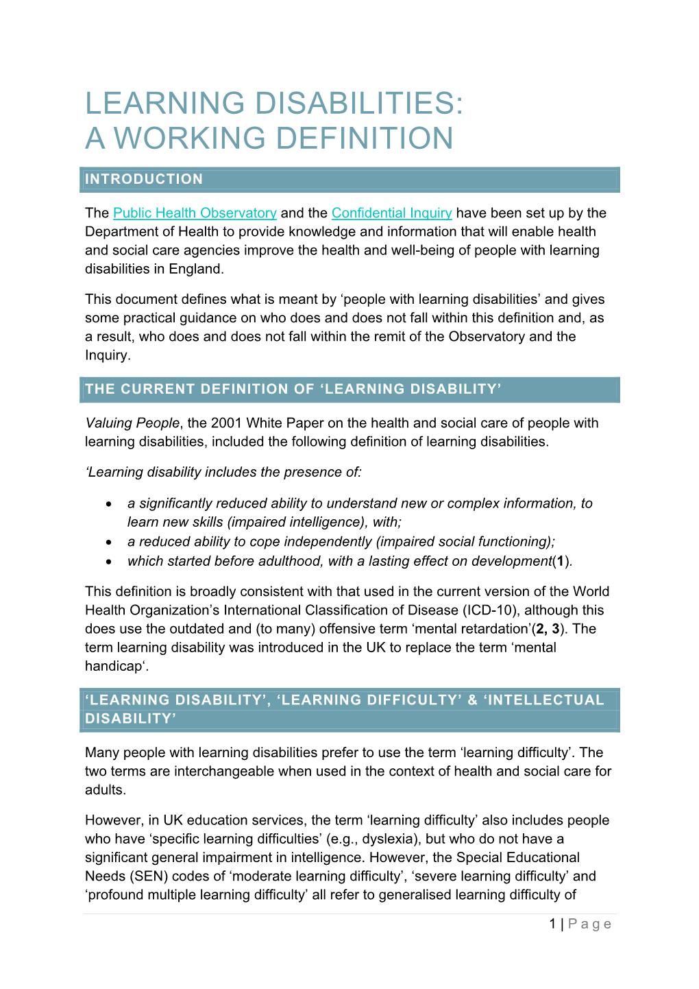 Learning Disabilities: a Working Definition