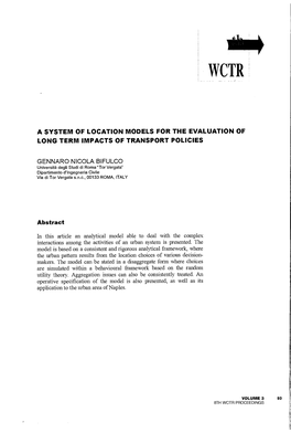 A System of Location Models for the Evaluation of Long Term Impacts of Transport Policies