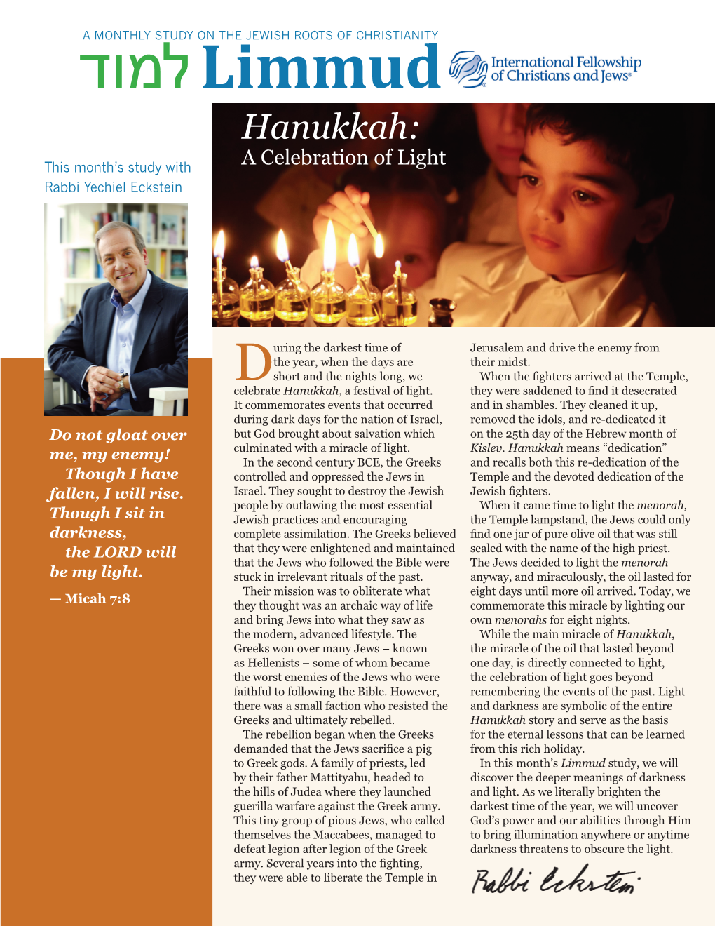 Hanukkah: This Month’S Study with a Celebration of Light Rabbi Yechiel Eckstein