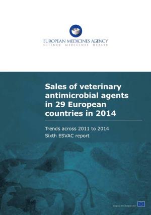 Sales of Veterinary Antimicrobial Agents in 29 European Countries in 2014