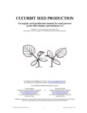 Cucurbit Seed Production