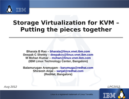 Storage Virtualization for KVM – Putting the Pieces Together