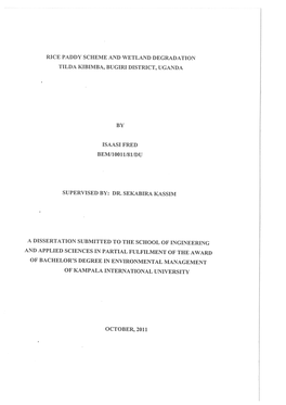 Rice Paddy Scheme and Wetland Degradation Tilda Kibimba, Bugiri District, Uganda