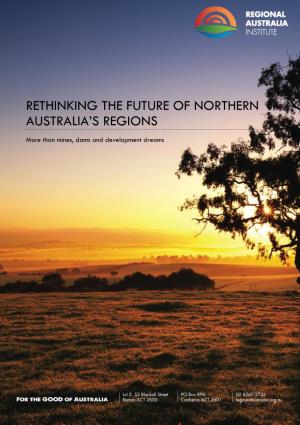 Rethinking the Future of Northern Australia's Regions