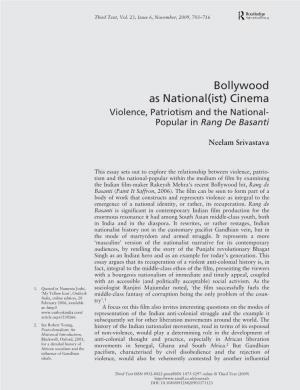 Bollywood As National(Ist) Cinema Violence, Patriotism and the National- Popular in Rang De Basanti