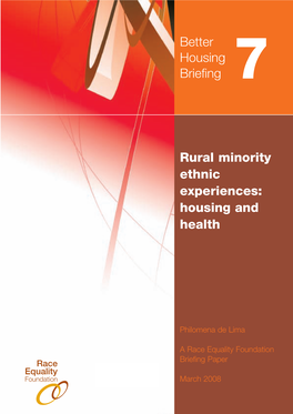 Rural Minority Ethnic Experiences: Housing and Health. Briefing 7