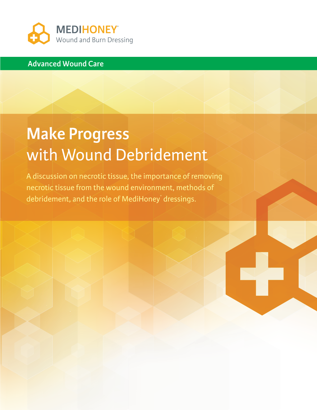 Make Progress with Wound Debridement