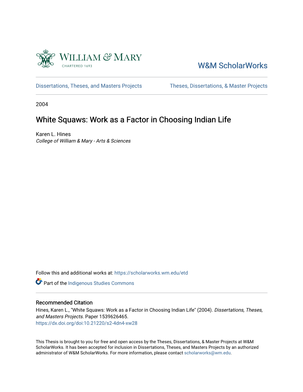 White Squaws: Work As a Factor in Choosing Indian Life