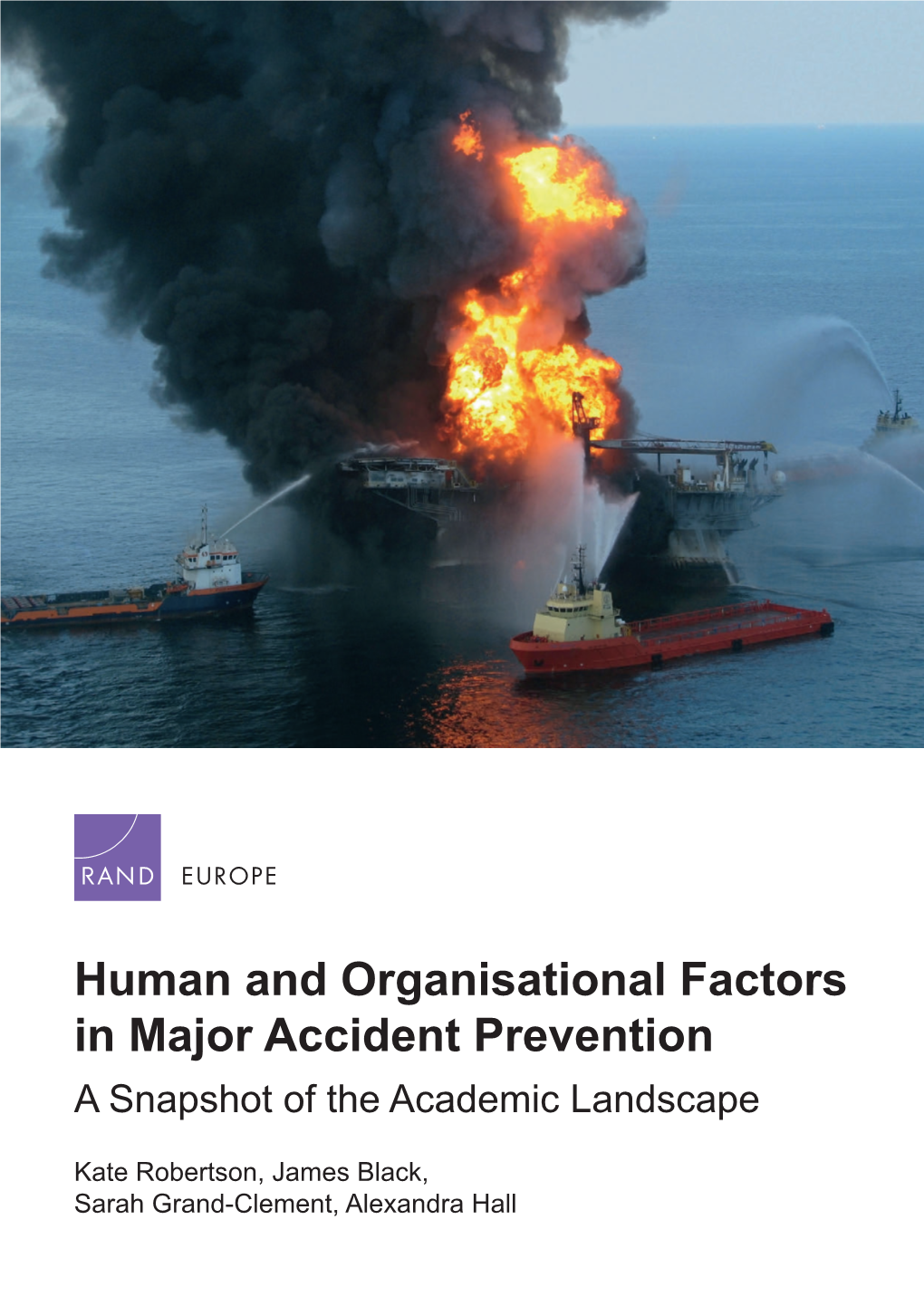 Human and Organisational Factors in Major Accident Prevention a Snapshot of the Academic Landscape