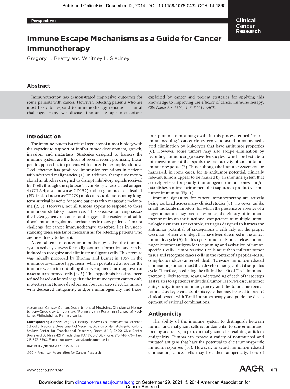 Immune Escape Mechanisms As a Guide for Cancer Immunotherapy Gregory L