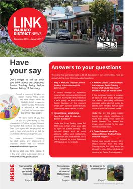 Have Your Say Answers to Your Questions the Policy Has Generated Quite a Bit of Discussion in Our Communities