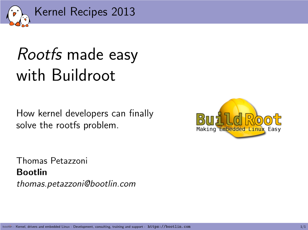 Rootfs Made Easy with Buildroot