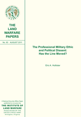 The Professional Military Ethic and Political Dissent: Has the Line Moved?
