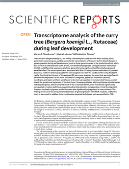 Transcriptome Analysis of the Curry Tree (Bergera Koenigii L., Rutaceae) During Leaf Development Received: 5 June 2017 Vikram S