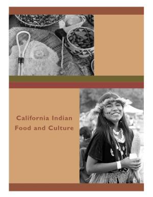 California Indian Food and Culture PHOEBE A