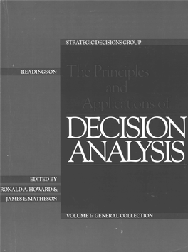 Readings on the Principles and Applications of Decision Analysis