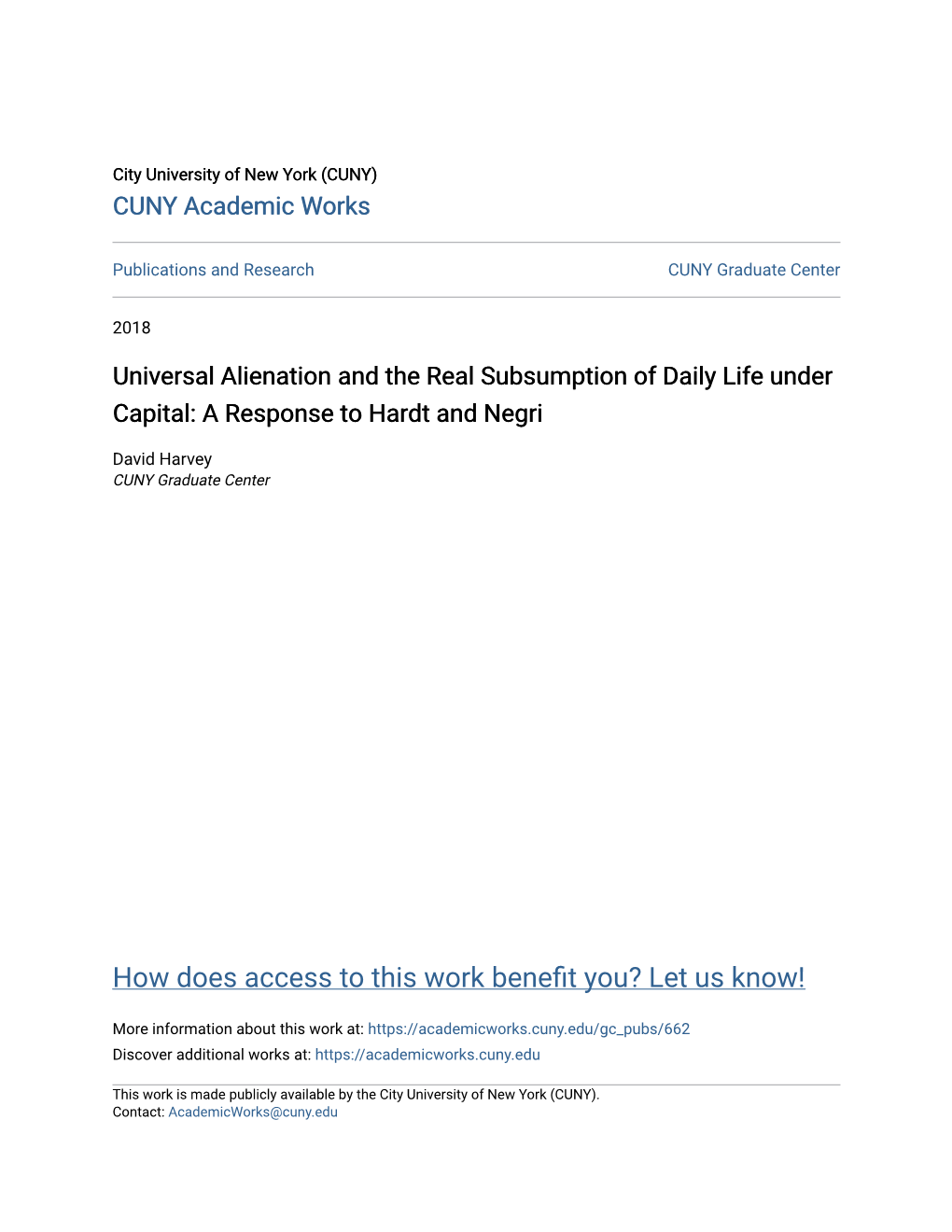 Universal Alienation and the Real Subsumption of Daily Life Under Capital: a Response to Hardt and Negri