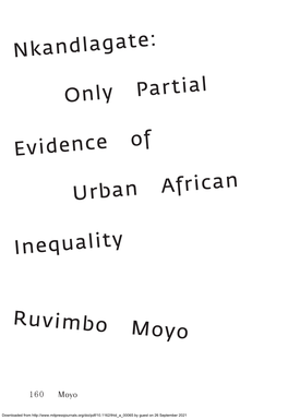 Nkandlagate: Only Partial Evidence of Urban African Inequality Ruvimbo Moyo