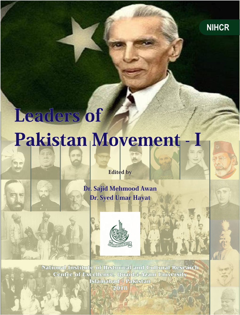 I Leaders of Pakistan Movement, Vol.I