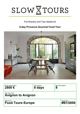 3190 € 8 Days 8 Avignon to Avignon Food Tours Europe #B1/2696