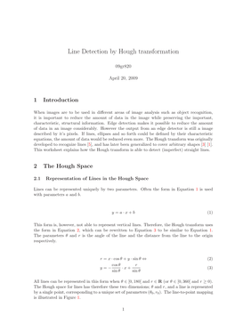 Line Detection by Hough Transformation