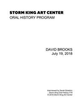 ORAL HISTORY PROGRAM DAVID BROOKS July 19, 2018