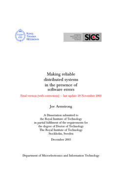 Making Reliable Distributed Systems in the Presence of Sodware Errors Final Version (With Corrections) — Last Update 20 November 2003