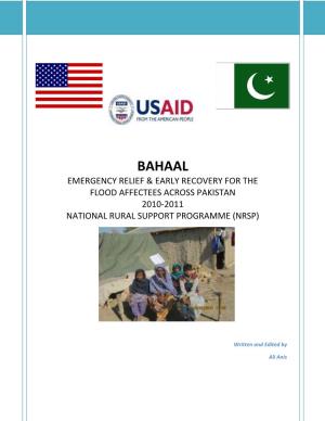 Bahaal Emergency Relief & Early Recovery for the Flood Affectees Across Pakistan 2010-2011 National Rural Support Programme (Nrsp)