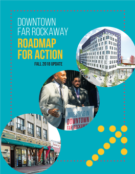 Downtown Far Rockaway Roadmap for Action Fall 2018 Update